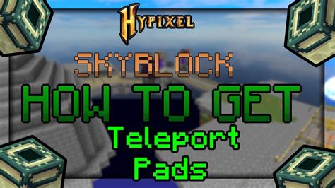 Designed for customization. . Hypixel skyblock teleport pad